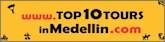 Top 10 Tours in Medellin